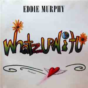 Eddie Murphy - Whatzupwitu download free Eddie Murphy - Whatzupwitu download mp3 flac