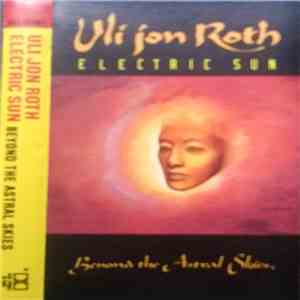 Electric Sun, Uli Roth - Beyond The Astral Skies download free Electric Sun, Uli Roth - Beyond The Astral Skies download mp3 flac