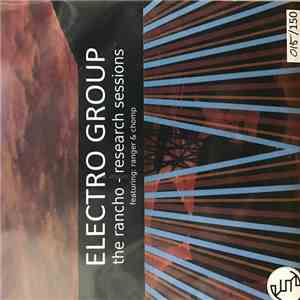 Electro Group - Rancho-Research Sessions download free
