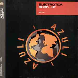 Electronica - Burn Up download mp3 flac