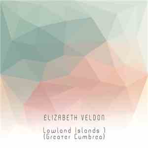 elizabeth Veldon - Lowland Islands 1 (Greater Cumbria) download free