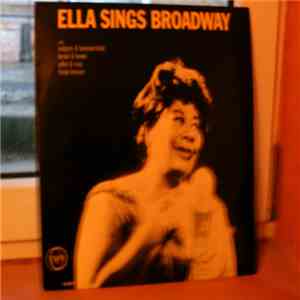 ELLA FITZGERALD - ELLA SINGS BROADWAY download free ELLA FITZGERALD - ELLA SINGS BROADWAY download mp3 flac