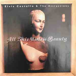 Elvis Costello & The Attractions - All This Useless Beauty download free