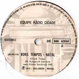 Equipe Rádio Cidade - Bons Tempos download free Equipe Rádio Cidade - Bons Tempos download mp3 flac