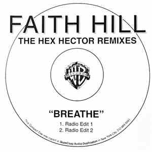 Faith Hill - Breathe (The Hex Hector Remixes) download mp3 flac