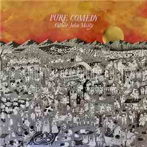 Father John Misty - Pure Comedy download free Father John Misty - Pure Comedy download mp3 flac