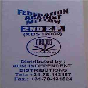 Federation Against Mellow - 2nd E.P. download mp3 flac