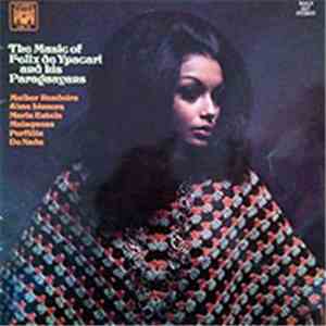 Felix de Ypacari And His Paraguayans - The Music Of Felix De Ypacari And His Paraguayans download mp3 flac