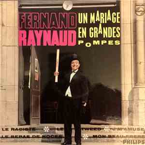 Fernand Raynaud - Un Mariage En Grandes Pompes download mp3 flac