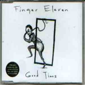 Finger Eleven - Good Times download mp3 flac