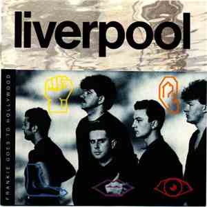 Frankie Goes To Hollywood - Liverpool download free Frankie Goes To Hollywood - Liverpool download mp3 flac