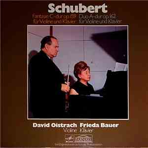 Franz Schubert - David Oistrach - Frida Bauer - Fantasie Und Duo download mp3 flac