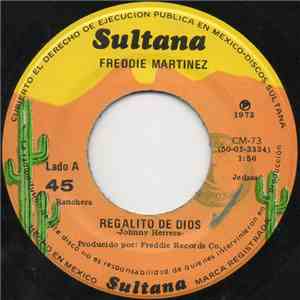 Freddie Martinez - Regalito de Dios download mp3 flac