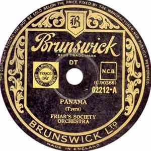 Friar's Society Orchestra - Panama / Tiger Rag download free Friar's Society Orchestra - Panama / Tiger Rag download mp3 flac