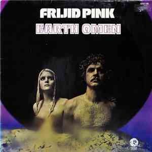 Frijid Pink - Earth Omen download free