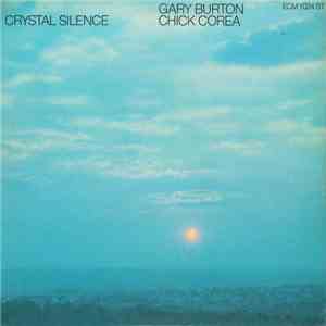 Gary Burton / Chick Corea - Crystal Silence download mp3 flac