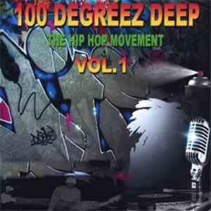 Gee Rock & Tha C.N.D. Coalition - 100 Degreez Deep Vol.1 download mp3 flac
