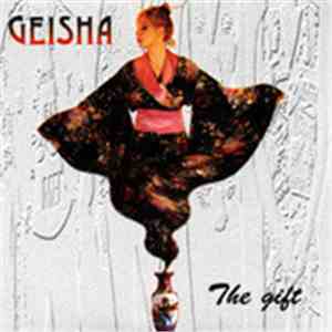 Geisha  - The Gift download free
