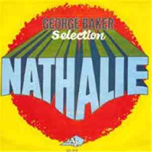 George Baker Selection - Nathalie download free George Baker Selection - Nathalie download mp3 flac