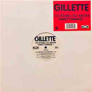 Gillette - Do Fries Go With That Shake? download mp3 flac