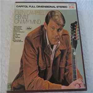 Glen Campbell - Gentle On My Mind download free