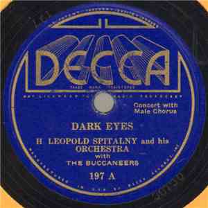 H. Leopold Spitalny And His Orchestra With The Buccaneers  - Dark Eyes / Two Guitars download mp3 flac