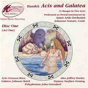 Handel - Acis And Galatea (A Masque In Two Acts) download free