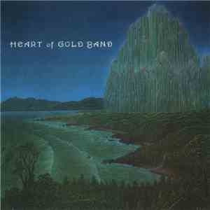 Heart Of Gold Band - Heart Of Gold Band download mp3 flac