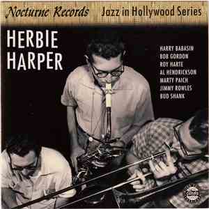 Herbie Harper - Jazz In Hollywood Series download mp3 flac