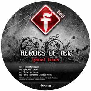 Heroes of Tek - Ghost Town download free Heroes of Tek - Ghost Town download mp3 flac