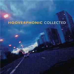 Hooverphonic - Hooverphonic Collected download free