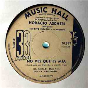 Horacio Ascheri - No Ves Que Es Mia = Can't You See She Is Mine? download mp3 flac