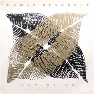 Human Resource - Dominator download mp3 flac