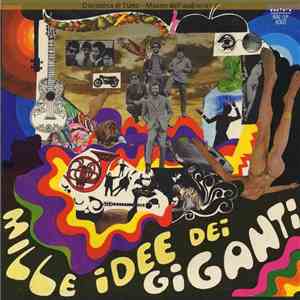 I Giganti - Mille Idee Dei Giganti download mp3 flac