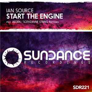 Ian Source - Start The Engine download free Ian Source - Start The Engine download mp3 flac