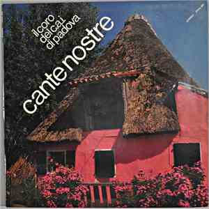 Il Coro Del C.A.I. Di Padova - Cante Nostre download free