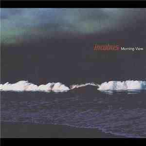 Incubus  - Morning View (Limited Tour Edition) download mp3 flac