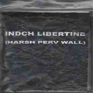 Indch Libertine / Screamin' Fetus - Split download free Indch Libertine / Screamin' Fetus - Split download mp3 flac