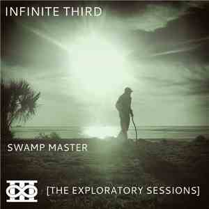 Infinite Third - Swamp Master download mp3 flac