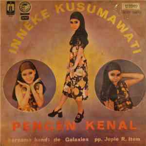 Inneke Kusumawati Bersama Band De Galaxies - Pengen Kenal download free Inneke Kusumawati Bersama Band De Galaxies - Pengen Kenal download mp3 flac
