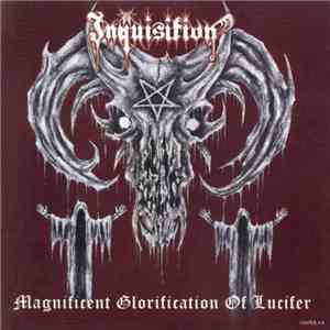 Inquisition - Magnificent Glorification Of Lucifer download free