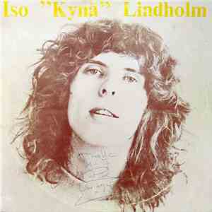 Iso "Kynä" Lindholm - Iso "Kynä" Lindholm download mp3 flac