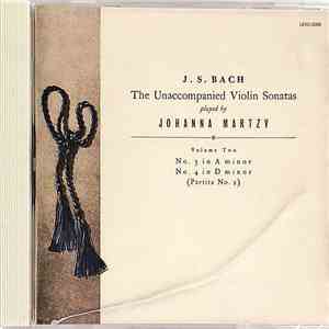 J. S. Bach, Johanna Martzy - The Unaccompanied Violin Sonatas (Volume Two) download free J. S. Bach, Johanna Martzy - The Unaccompanied Violin Sonatas (Volume Two) download mp3 flac