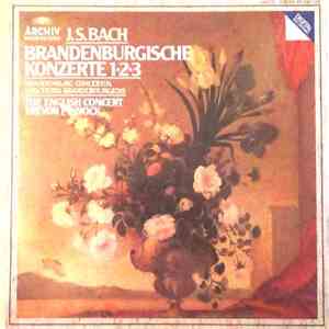 J. S. Bach - The English Concert, Trevor Pinnock - Brandenburgische Konzerte 1 • 2 • 3 download free