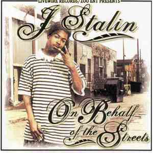 J Stalin - On Behalf Of The Streets download mp3 flac
