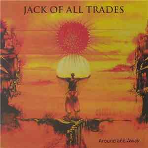 Jack Of All Trades - Around And Away download free Jack Of All Trades - Around And Away download mp3 flac