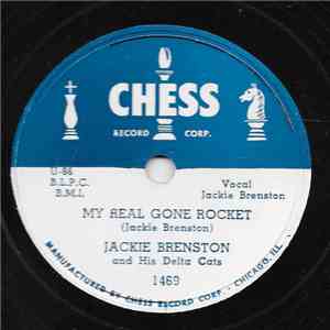 Jackie Brenston And His Delta Cats - My Real Gone Rocket / Tuckered Out download free Jackie Brenston And His Delta Cats - My Real Gone Rocket / Tuckered Out download mp3 flac