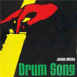 Jackie Mitto - Drum Song download mp3 flac