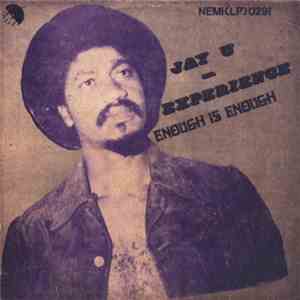 Jay-U Experience - Enough Is Enough download mp3 flac