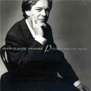Jean-Claude Vannier - Pleurez Pas Les Filles download mp3 flac